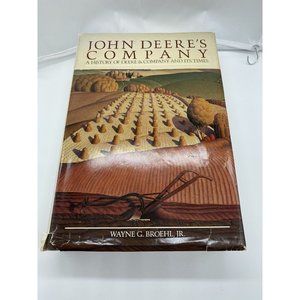 John Deere's Company by Wayne G. Broehl, Jr., HCDJ, 1984 Vintage History & Times